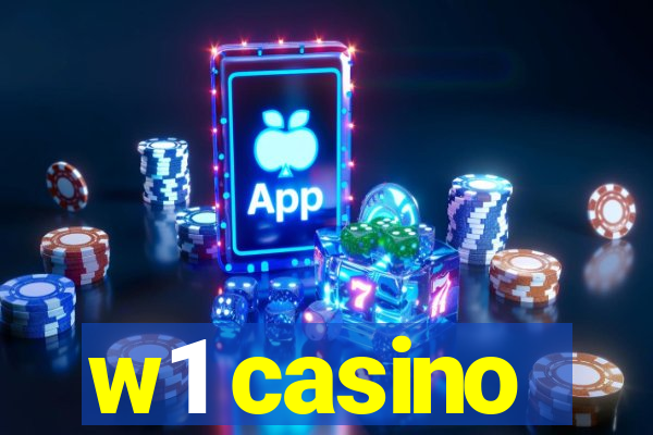 w1 casino